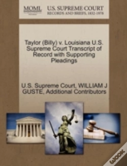 Capa do artigo Taylor (Billy) V. Louisiana U.S. Supreme Court Transcript Of Record With Supporting Pleadings