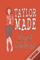 Taylor Made