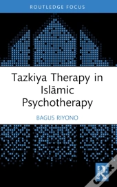 Tazkiya Therapy In Isla Mic Psychotherapy