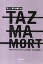 Tazmamort ; Dix-Huit Ans Dans Le Bagne De Hassan Ii - Preview
