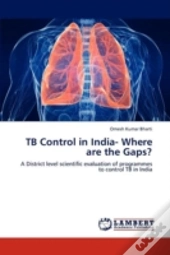 Tb Control In India- Where Are The Gaps?