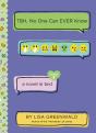 Tbh #7: Tbh, No One Can Ever Know - Preview
