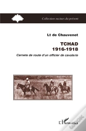 Capa do artigo Tchad, 1916-1918 ; Carnets De Route D