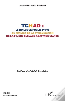 Capa do artigo Tchad : Le Dialogue Public-Privé  Au Service De La Dynamisation De La Filière Élevage-Abattage-Viande