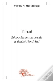 Capa do artigo Tchad Reconciliation Nationale Et Rivalite Nord-Sud