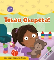 Capa do artigo Tchau, Chupeta!