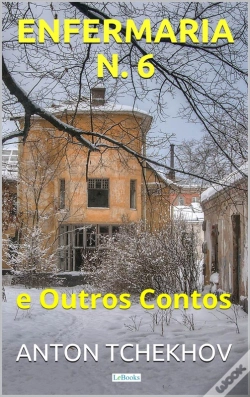 Capa do artigo Tchekhov: Enfermaria N. 6 E Outros Contos