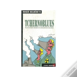 Capa do artigo Tchernoblues ; De La Servitude Volontaire À La Nécessité De La Servitude