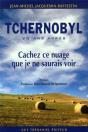 Tchernobyl - Cachez Ce Nuage Que Je Ne Saurais Voir - Preview