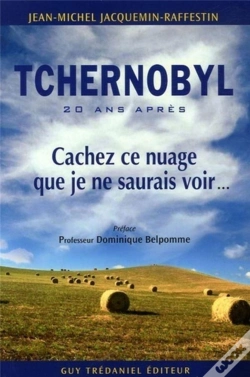Capa do artigo Tchernobyl - Cachez Ce Nuage Que Je Ne Saurais Voir
