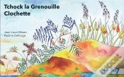 Capa do artigo Tchock La Grenouille