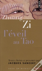 Tchouang Tseu. L'Eveil Au Tao