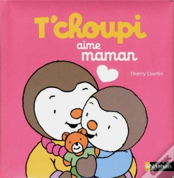 Capa do artigo T'Choupi Aime Maman