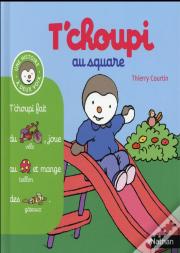 T'Choupi Au Square