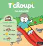 T'Choupi Au Square - Preview