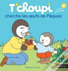 T'Choupi Cherche Les Oeufs De Pâques