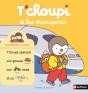 T'Choupi : Et Les Transports - Preview