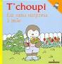 T'choupi Faz Uma Surpresa à Mãe - Preview