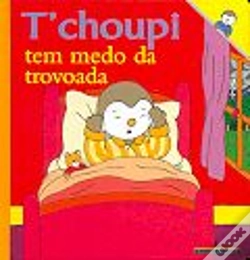 Capa do artigo T'choupi tem Medo da Trovoada