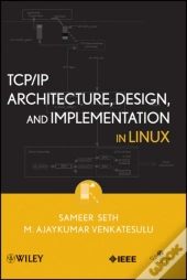 Tcp/Ip Architecture, Design, And Implementation In Linux