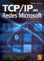 TCP-IP em Redes Microsoft Para Profissionais - Preview