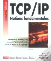 Tcp-Ip ; Notions Fondamentales