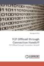 Tcp Offload Through Connection Handoff - Preview