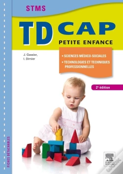 Capa do artigo Td Cap Petite Enfance ; Sciences Médico-Sociales, Technologies Et Techniques Professionnelles