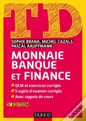 Td Monnaie, Banque Et Finance (5e Édition)