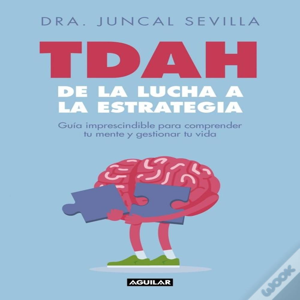 Tdah De La Lucha A La Estrategia