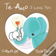Te Amo / I Love You