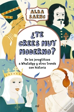 Capa do artigo ¿Te Crees Muy Moderno?