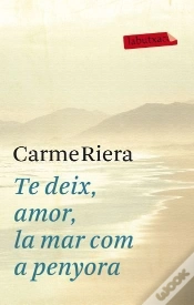Capa do artigo Te Deix, Amor, La Mar Com A Penyora