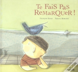 Capa do artigo Te Fais Pas Remarquer !