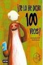 ¡Te Lo He Dicho 100 Veces! - Preview