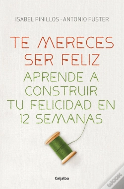 Capa do artigo Te Mereces Ser Feliz