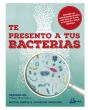 Te Presento A Tus Bacterias - Preview