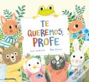 Capa do artigo Te Queremos, Profe