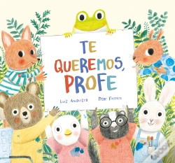 Capa do artigo Te Queremos, Profe