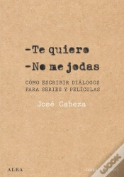 Capa do artigo Te Quiero No Me Jodas