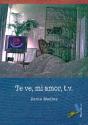 Te Ve, Mi Amor, T.V. - Preview