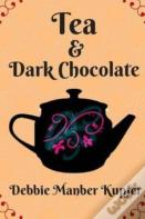 Tea And Dark Chocolate