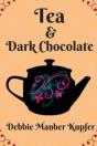 Tea And Dark Chocolate - Preview