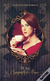 Tea And Sympathetic Magic