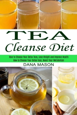 Capa do artigo Tea Cleanse Diet