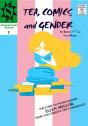 Tea, Comics And Gender - Preview