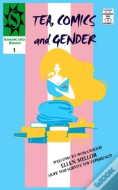 Tea, Comics And Gender