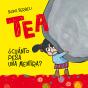 Tea ¿Cuánto Pesa Un Mentira? - Preview