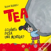 Capa do artigo Tea ¿Cuánto Pesa Un Mentira?