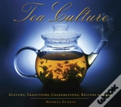 Capa do artigo Tea Culture: History, Traditions, Celebrations, Recipes & More